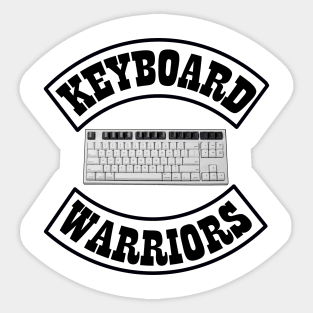 Keyboard warriors Sticker